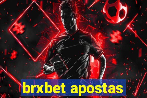 brxbet apostas